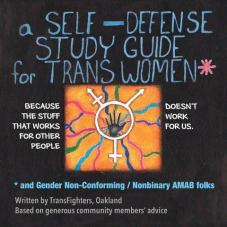 A Self-Defense Study Guide for Trans Women